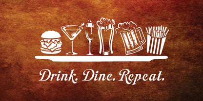 Black Friday Sale - Drink. Dine. Repeat.